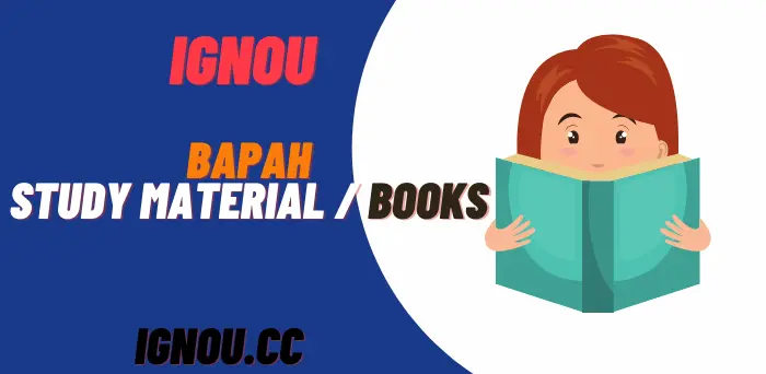 IGNOU BAPAH Study Material / Books
