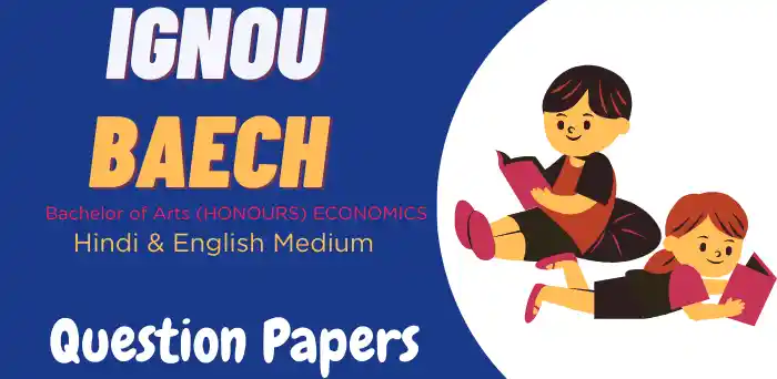 IGNOU BAECH Question Papers Hindi & English