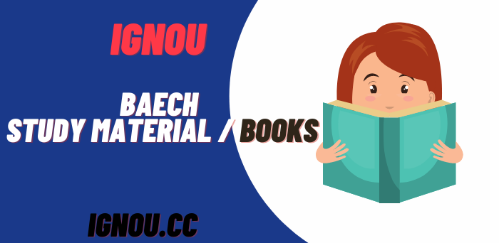 IGNOU BAECH Study Material / Books English & Hindi