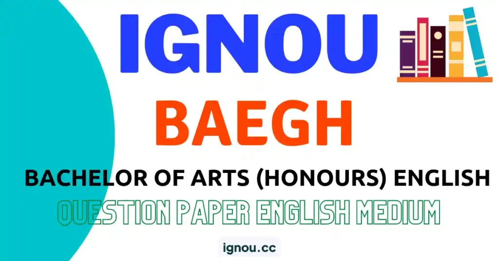 IGNOU BAEGH Question Papers Download & Sample Paper