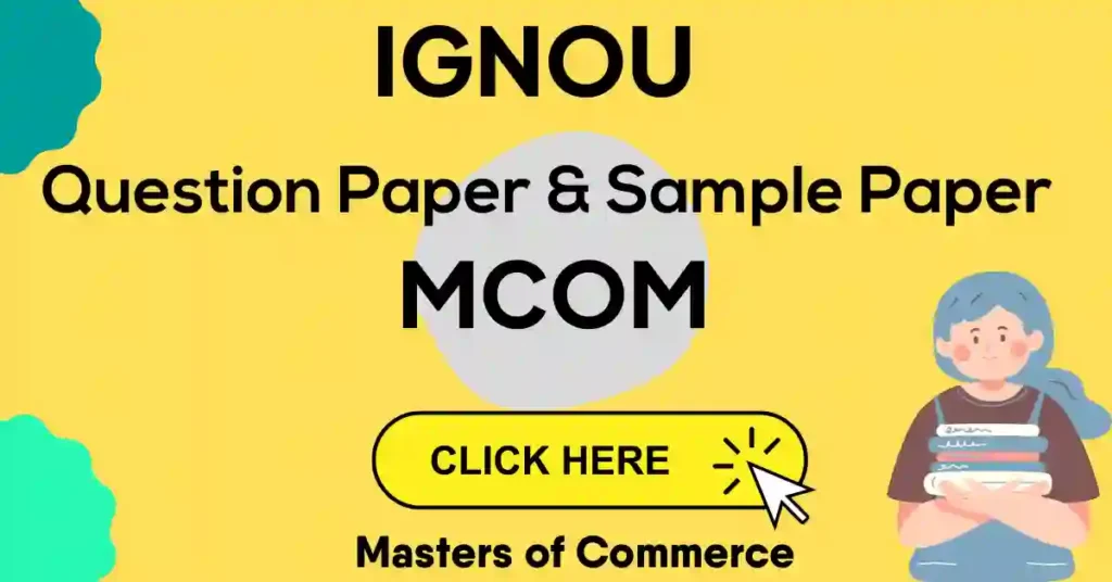 IGNOU MCOM Previous Year Question Paper Download