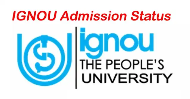 IGNOU Admission Status 2022 